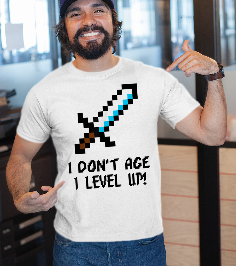 Arcade Classic I Don't Age I Level Up Gaming Sword T-Shirt