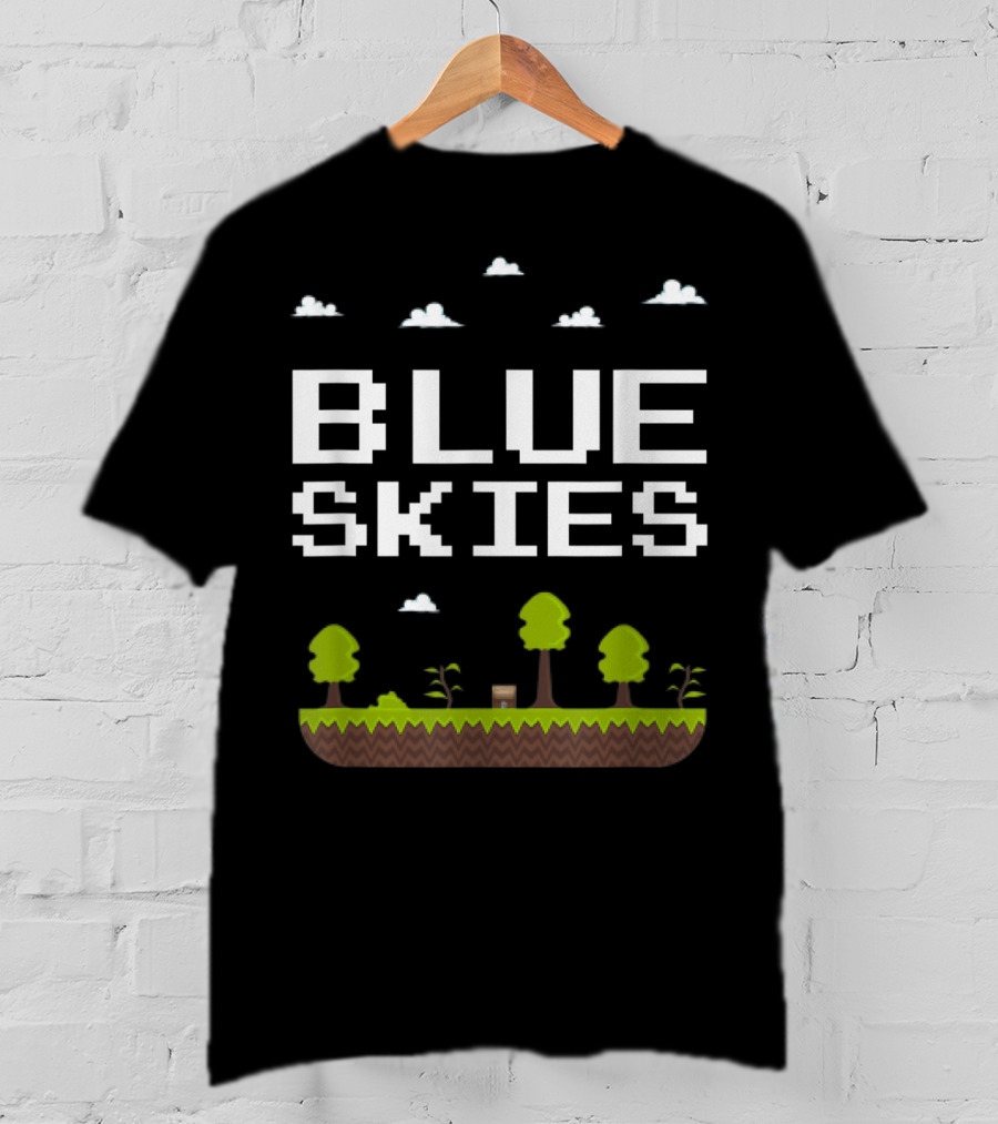 Blue Skies Classic Video Games Gamer Pixelated Trees Landscape T-Shirt