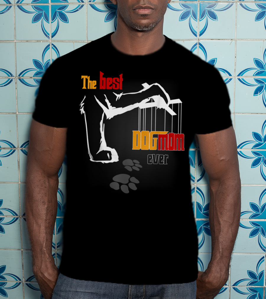 The Best Dog Mom Ever Classic Cute Doggy Mother T-Shirt