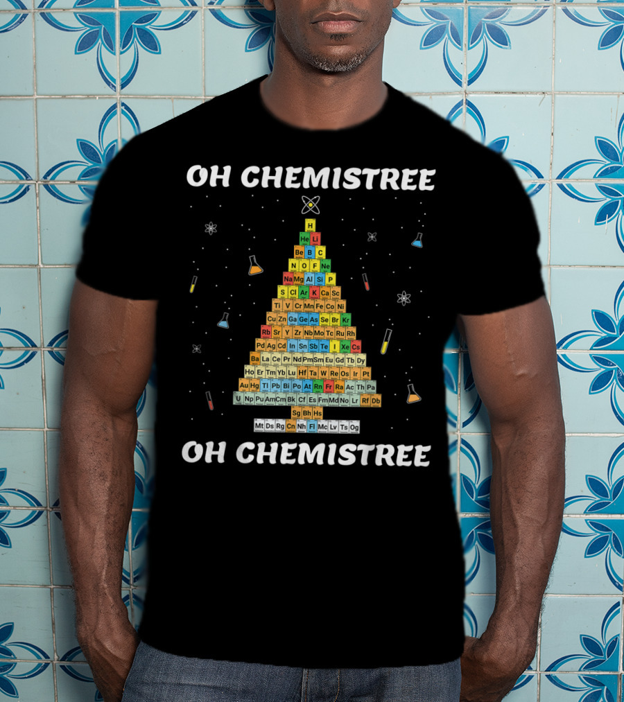 Oh Chemistree Oh Chemistree Periodic Table Christmas Tree T-Shirt