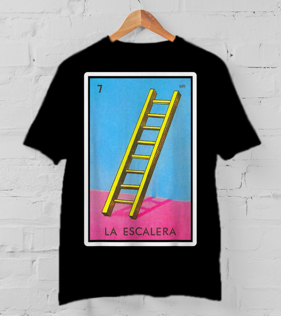 La Escalera Card Number 7 Loteria Mexican Lottery Bingo T-Shirt