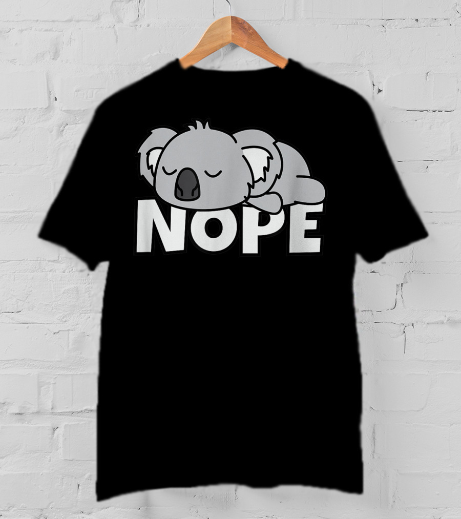Lazy Koala Nope Cute Comic Baby Bear T-Shirt