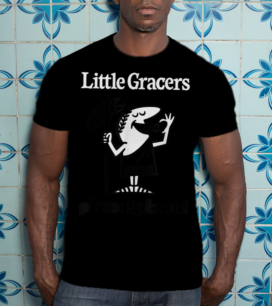 Little Gracers Pizza Pizza Pizza T-Shirt