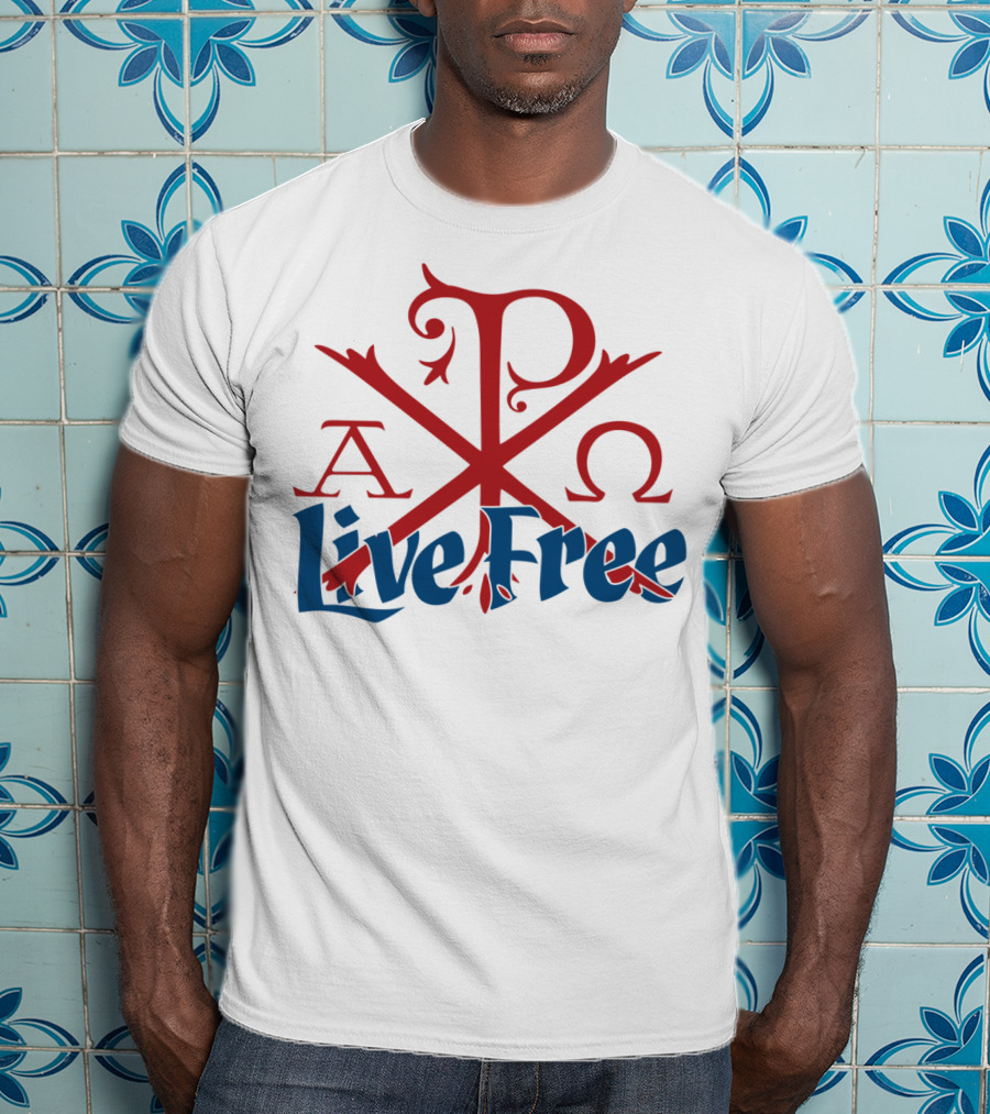 Live Free Red Chi Rho Alpha Omega T-Shirt