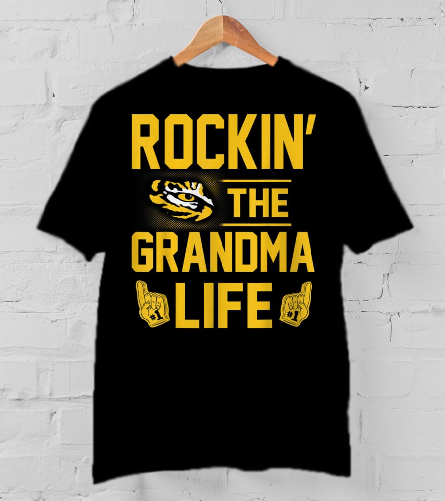 Rockin' The Grandma Life LSU Tigers Alumni Fan Geaux T-Shirt