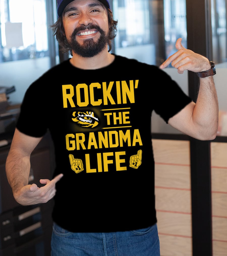 Rockin' The Grandma Life LSU Tigers Alumni Fan Geaux T-Shirt