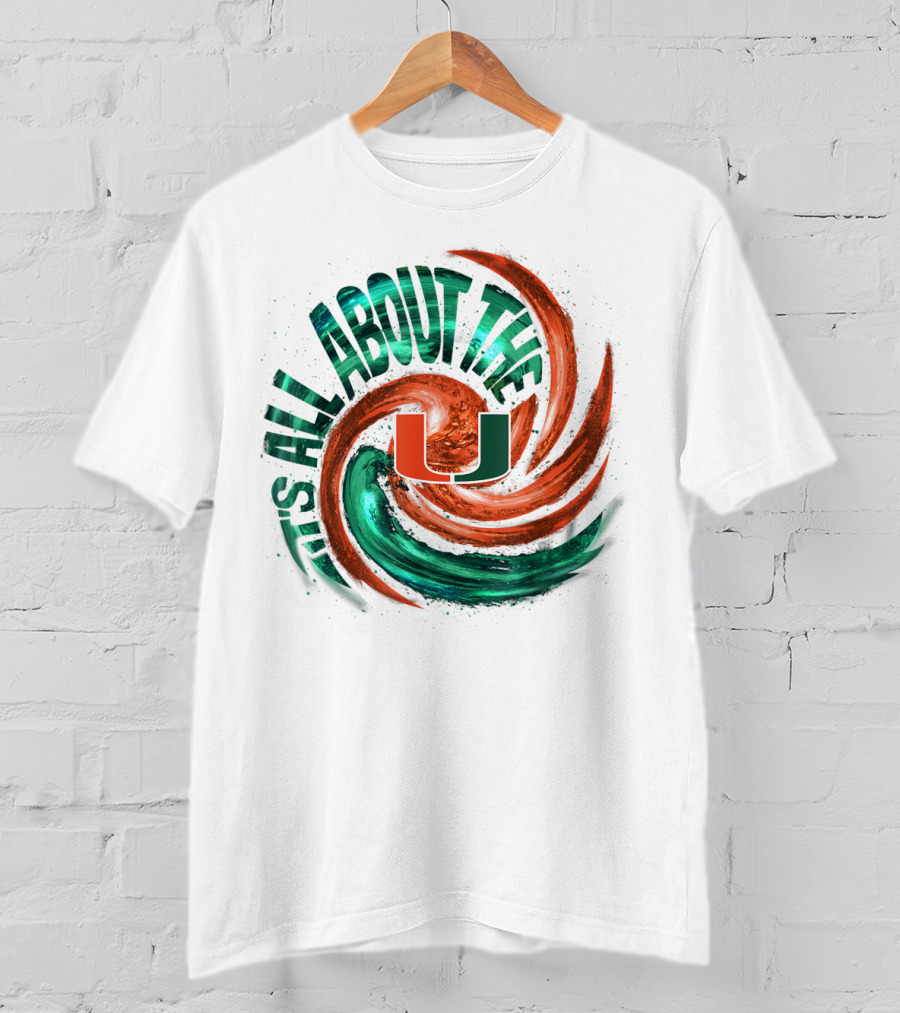 It's All About The U Miami Hurricanes Hurricane Wave T-Shirt