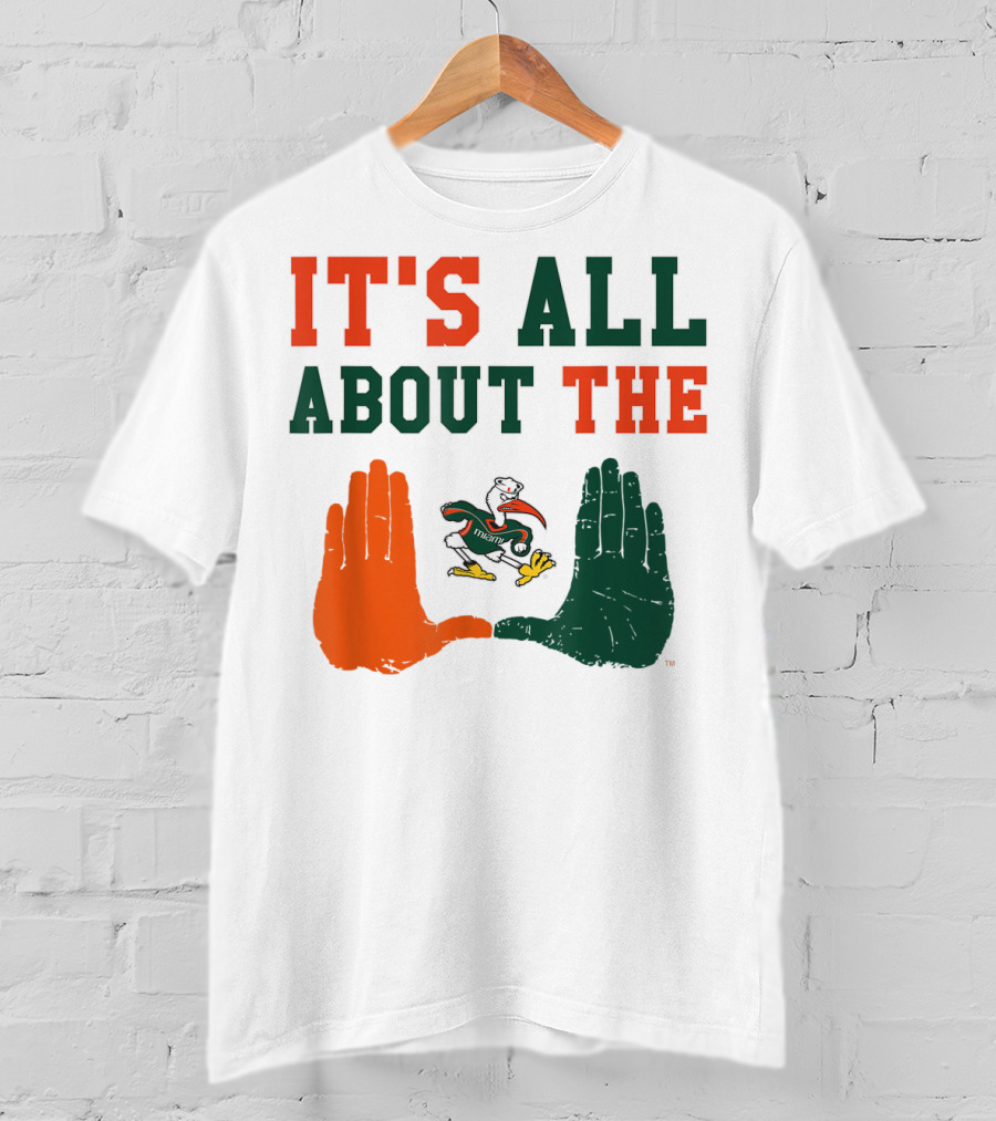 Miami Hurricanes It's All About The U Sebastian Hands T-Shirt