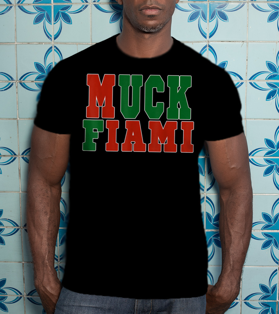 Muck Fiami Funny Miami Hater Red Green Block Letters T-Shirt