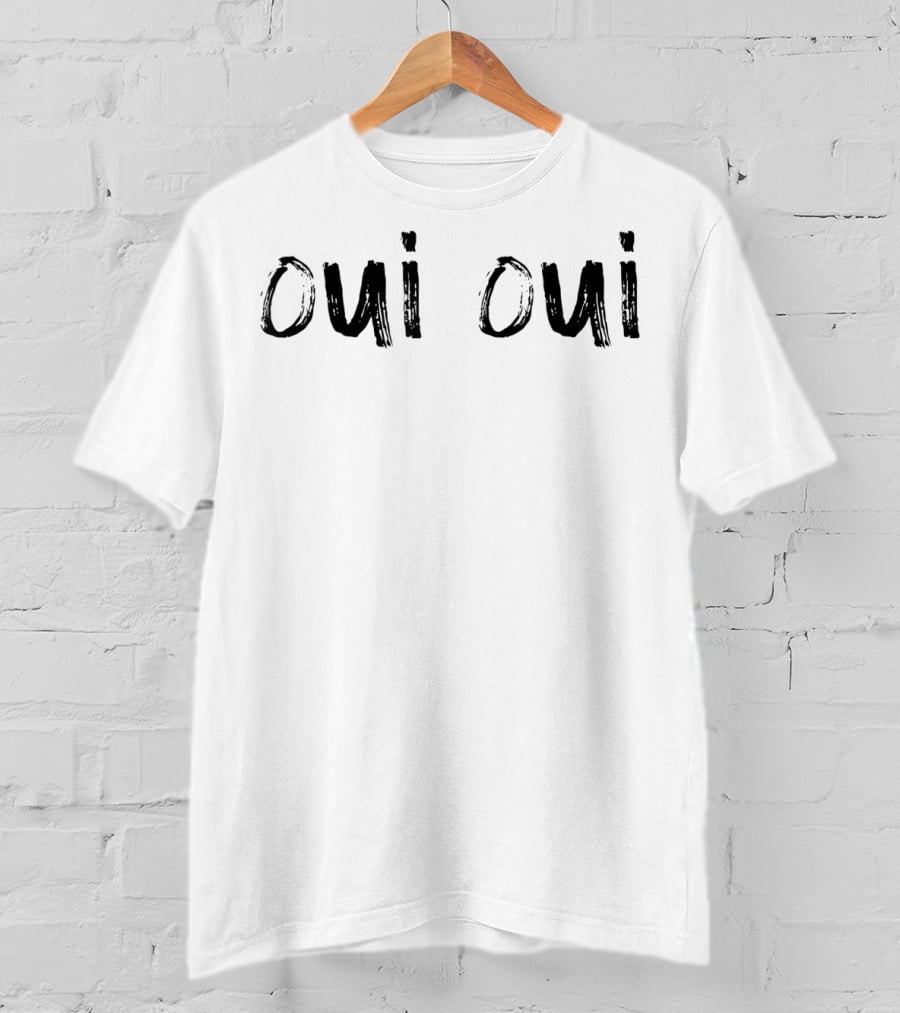 Oui Oui Paris French Language Travel T-Shirt