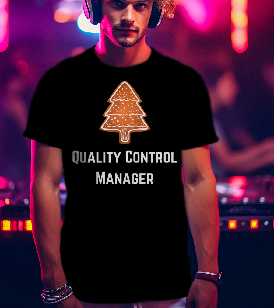 Quality Control Manager Christmas Tree Cookie T-Shirt