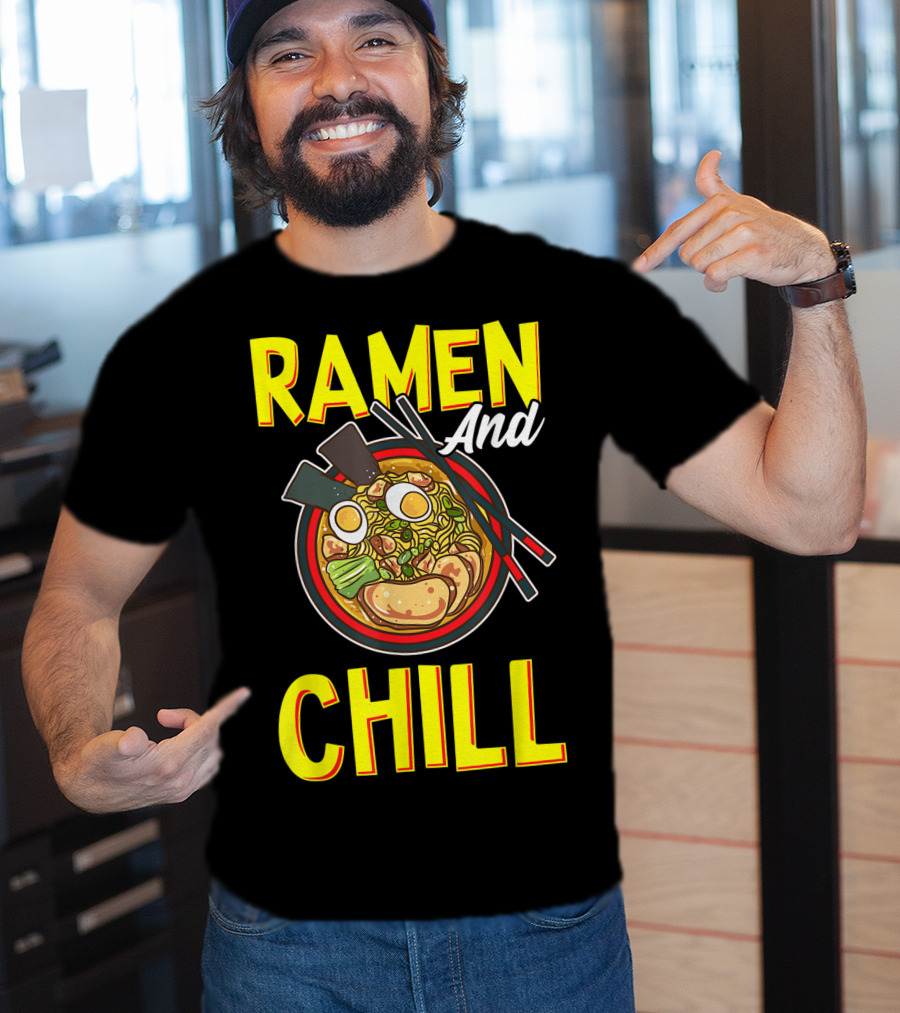 Ramen And Chill Kawaii Noodles Ramen Bowl T-Shirt