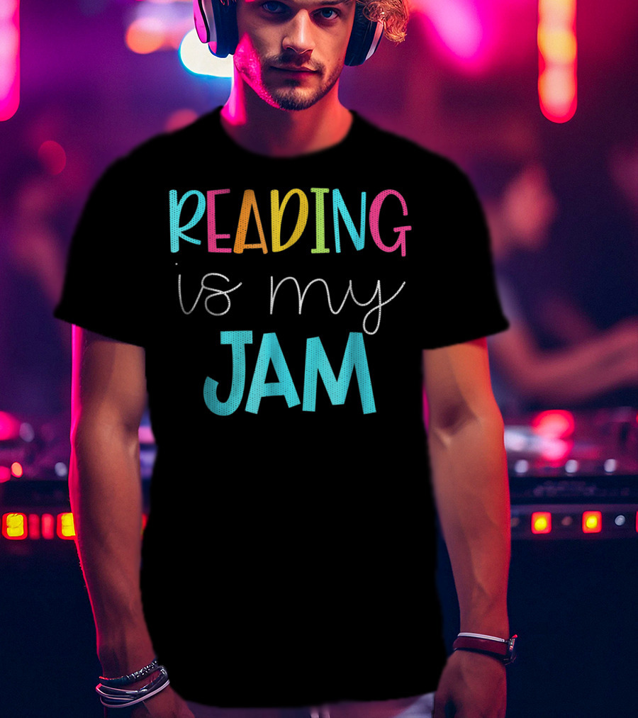 Reading Is My Jamteacher Teamread TeacherELA T-Shirt