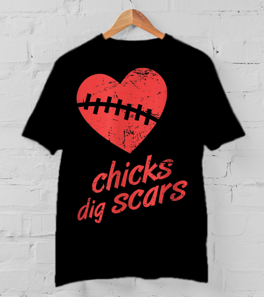 Chicks Dig Scars Heart Surgery Recovery Humor T-Shirt