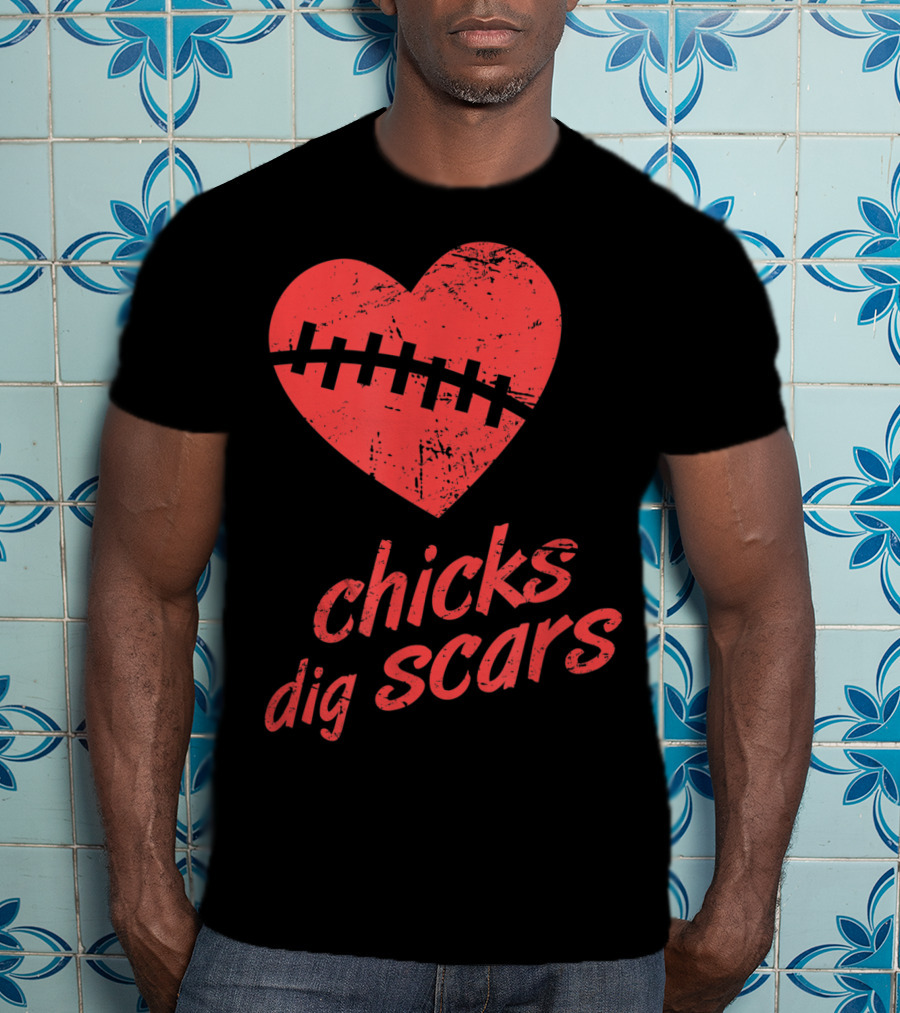 Chicks Dig Scars Heart Surgery Recovery Humor T-Shirt