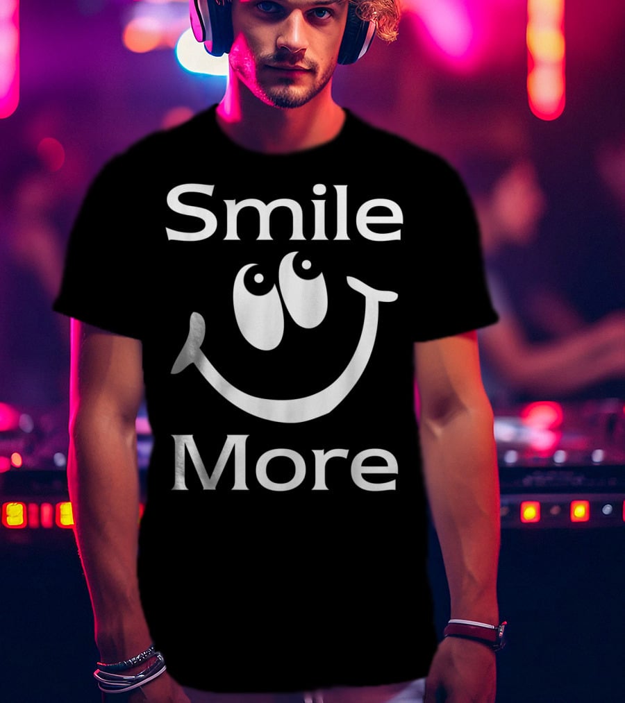 Smile More Happy Face Eyes T-Shirt