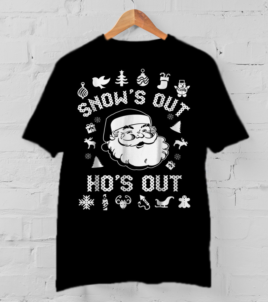 Snow's Out Ho's Out Funny Santa Christmas Holiday Icons T-Shirt