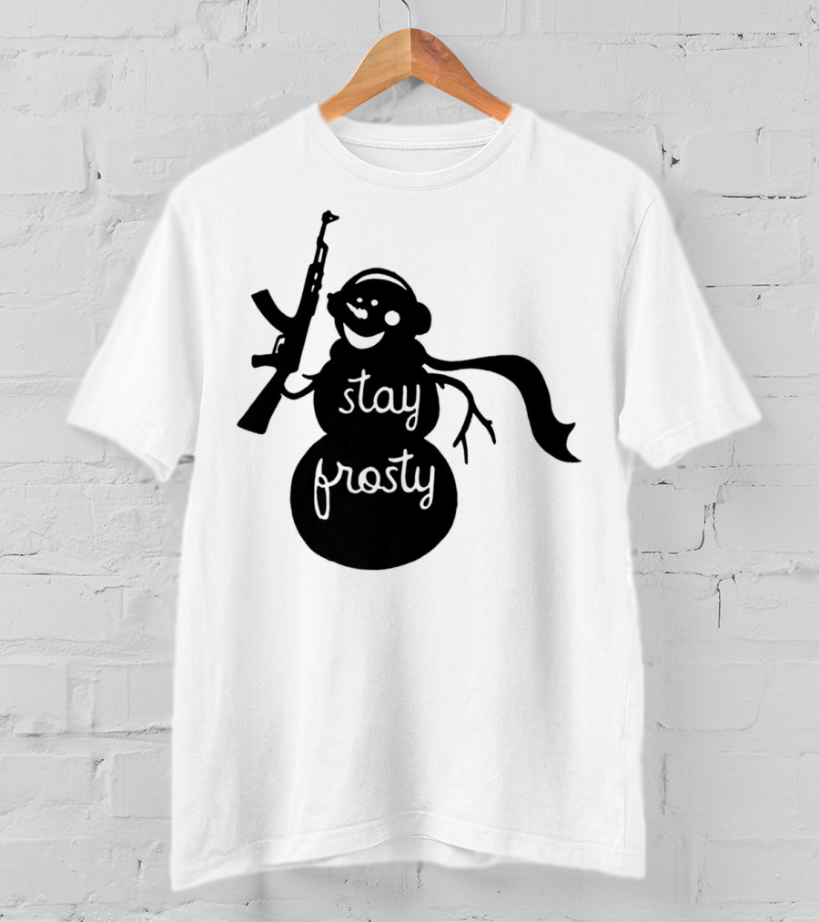 Stay Frosty Snowman With Headphones And Rifle T-Shirt
