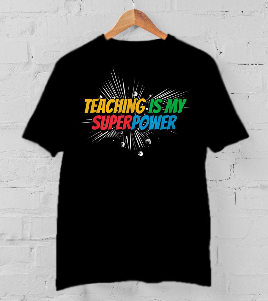 Teaching Is My Superpower Comic Burst T-Shirt