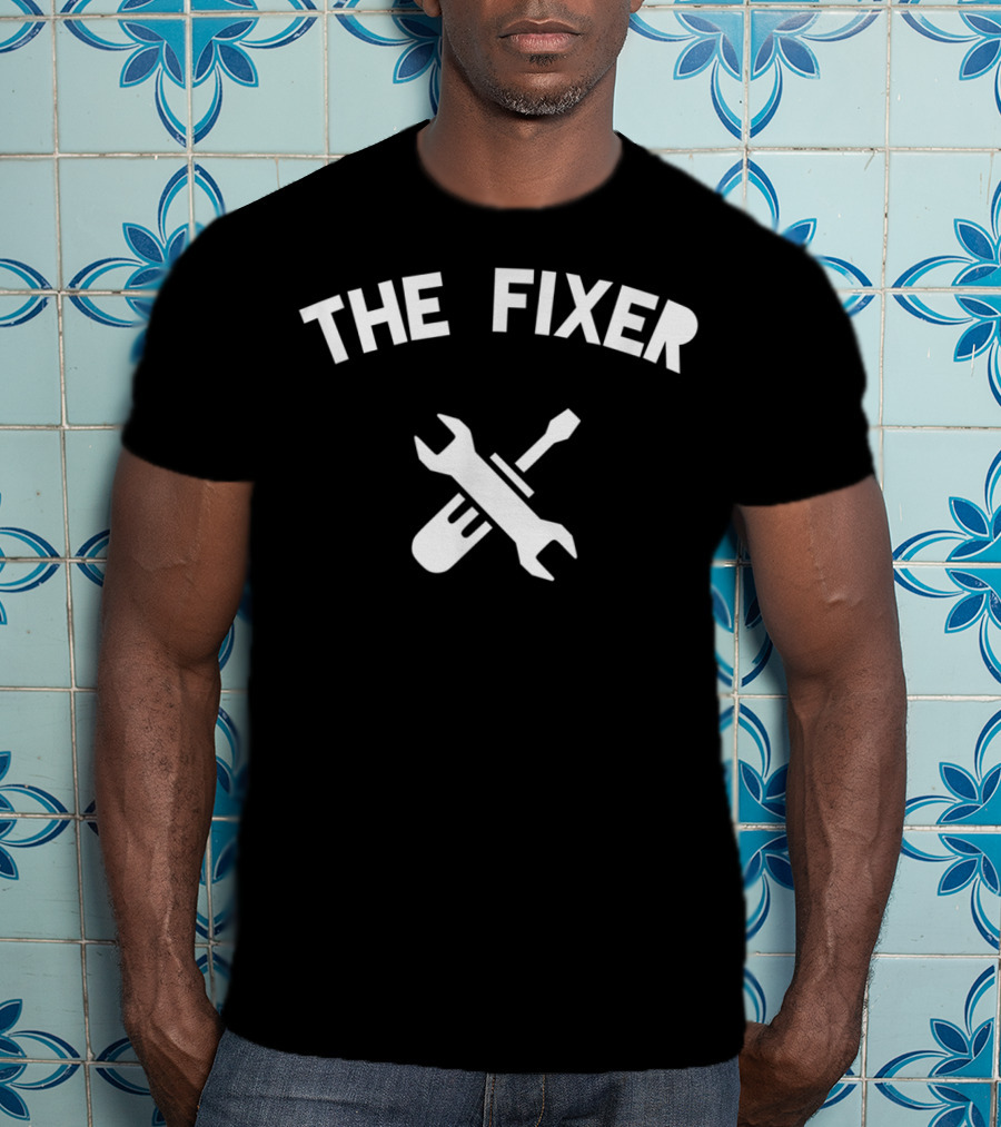 The Fixer Handyman Wrench And Screwdriver T-Shirt
