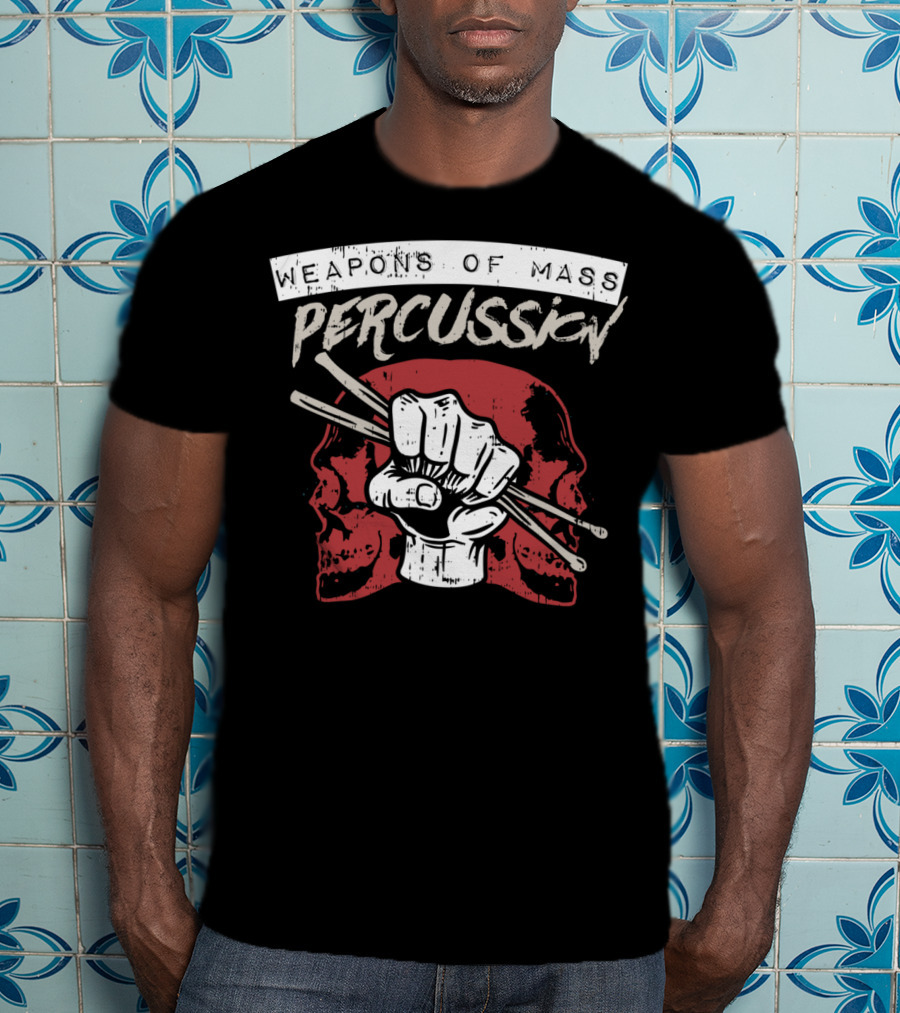Weapons Of Mass Percussion Skull Fist Drummer Sticks T-Shirt