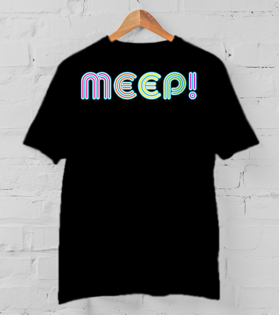 MEEP Colorful Neon Fun Pride Humorous Expression T-Shirt