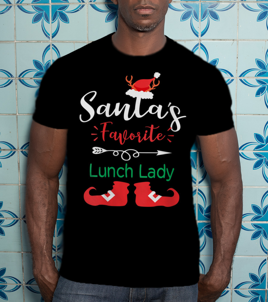 Santa's Favorite Lunch Lady Christmas Hat And Elf Boots T-Shirt