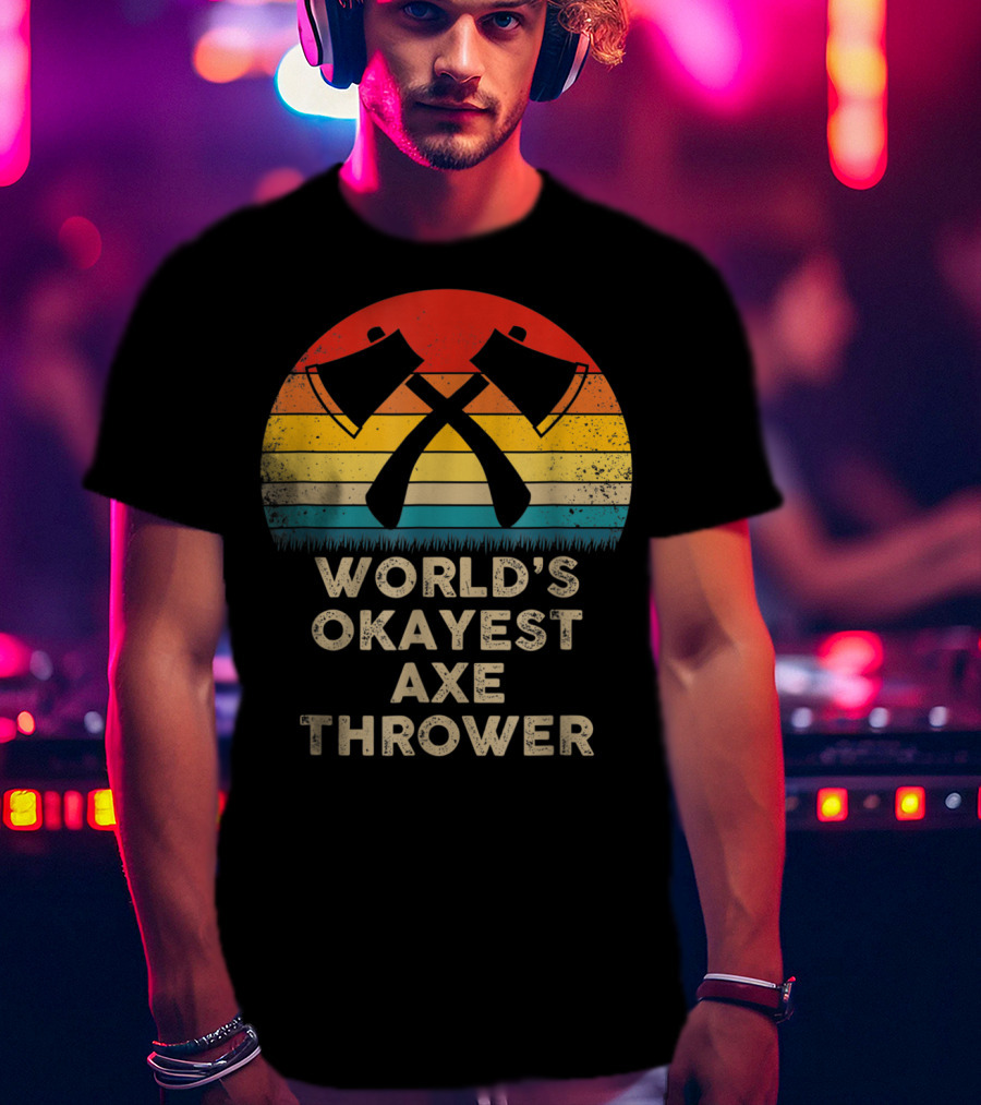 World's Okayest Axe Thrower Retro Axes Crossed Sunset T-Shirt