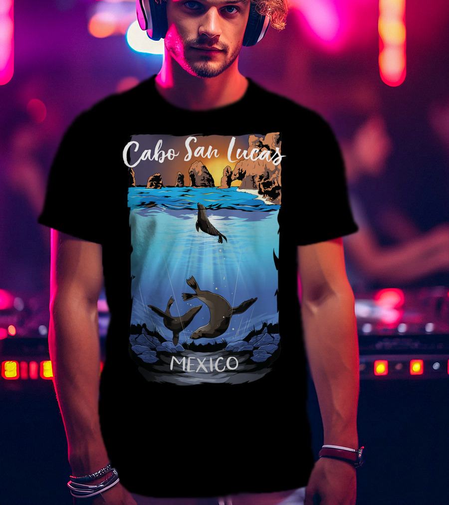 Cabo San Lucas Mexico Seals Ocean Rocks T-Shirt