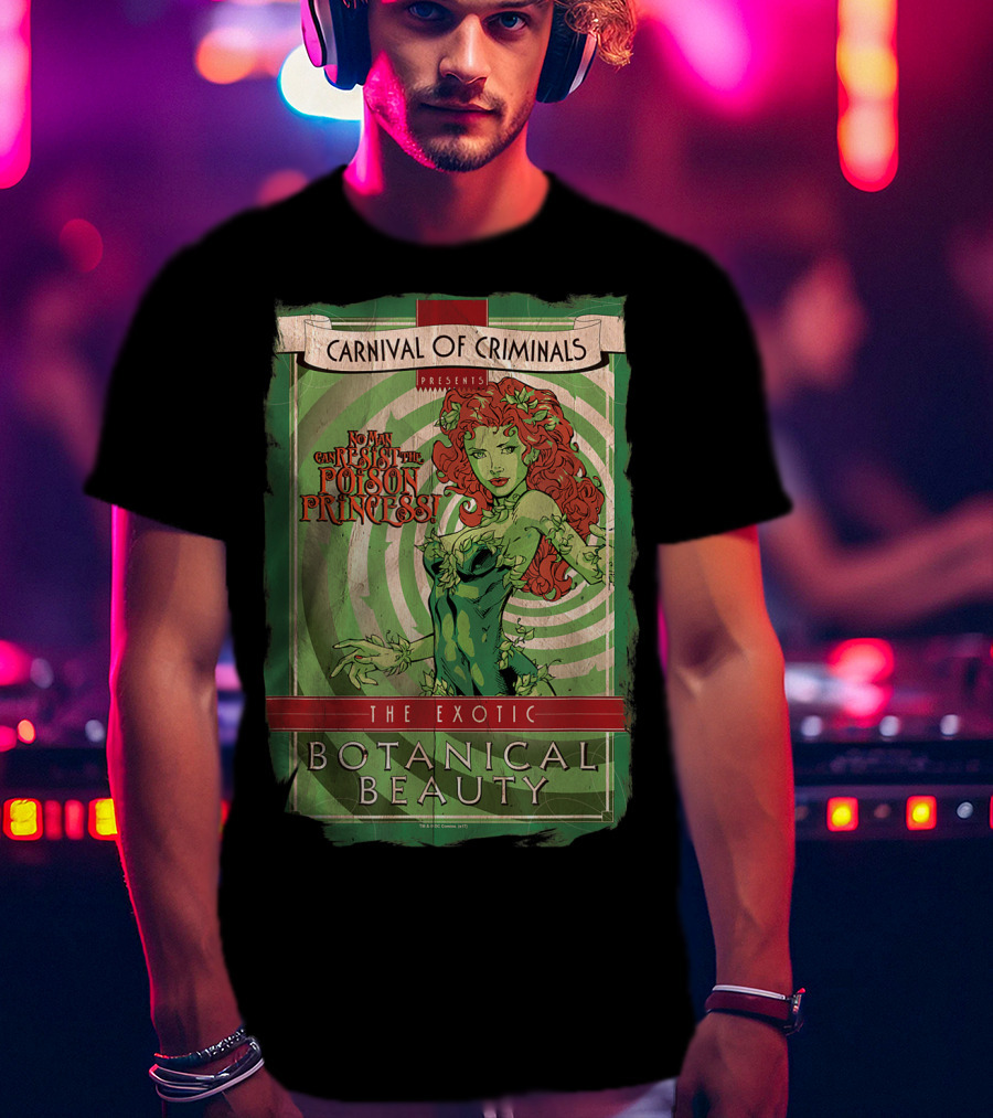 Carnival Of Criminals Presents No Man Can Resist The Poison Princess The Exotic Botanical Beauty T-Shirt