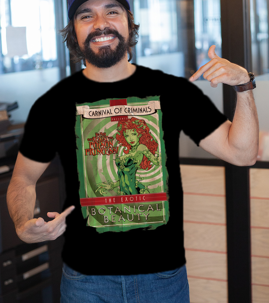 Carnival Of Criminals Presents No Man Can Resist The Poison Princess The Exotic Botanical Beauty T-Shirt