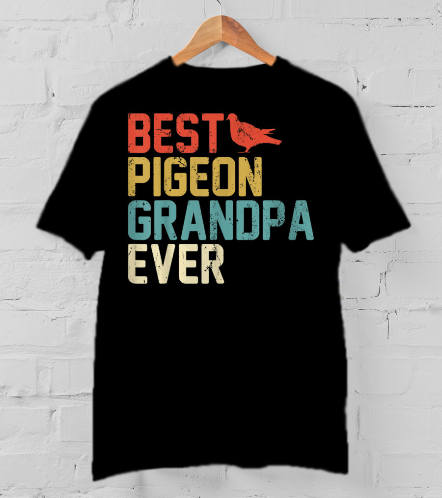 Best Pigeon Grandpa Ever T-Shirt