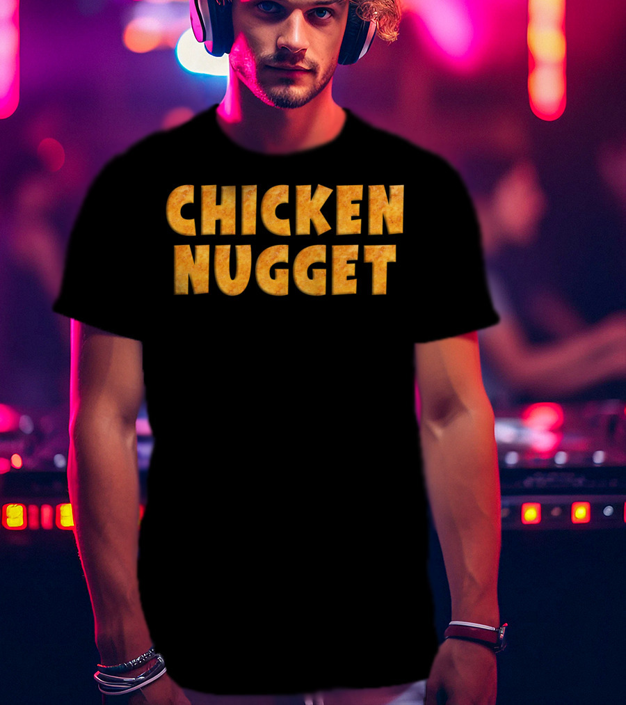 CHICKEN NUGGET Chunky Bold Textured Letters T-Shirt