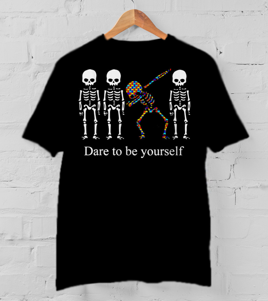 Dare To Be Yourself Colorful Skeleton Dab Among White Skeletons T-Shirt