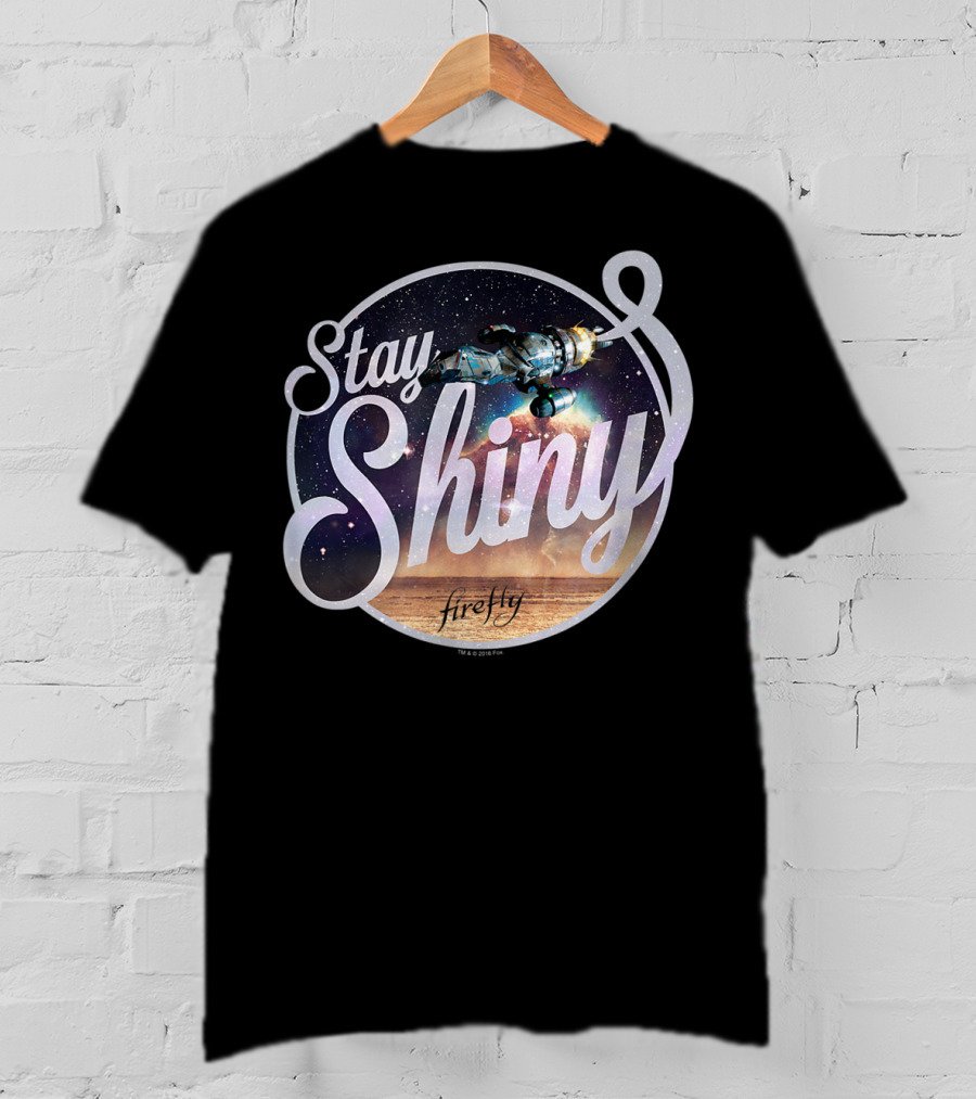 Stay Shiny Firefly Spaceship Galaxy T-Shirt