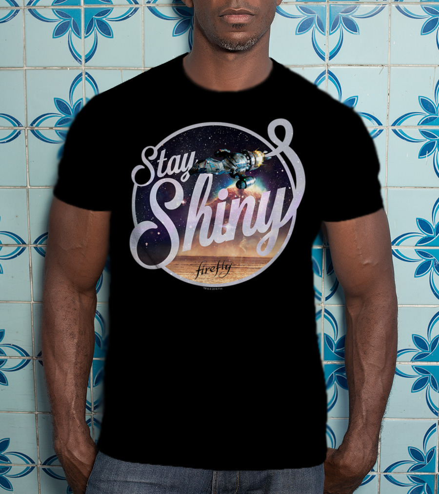 Stay Shiny Firefly Spaceship Galaxy T-Shirt