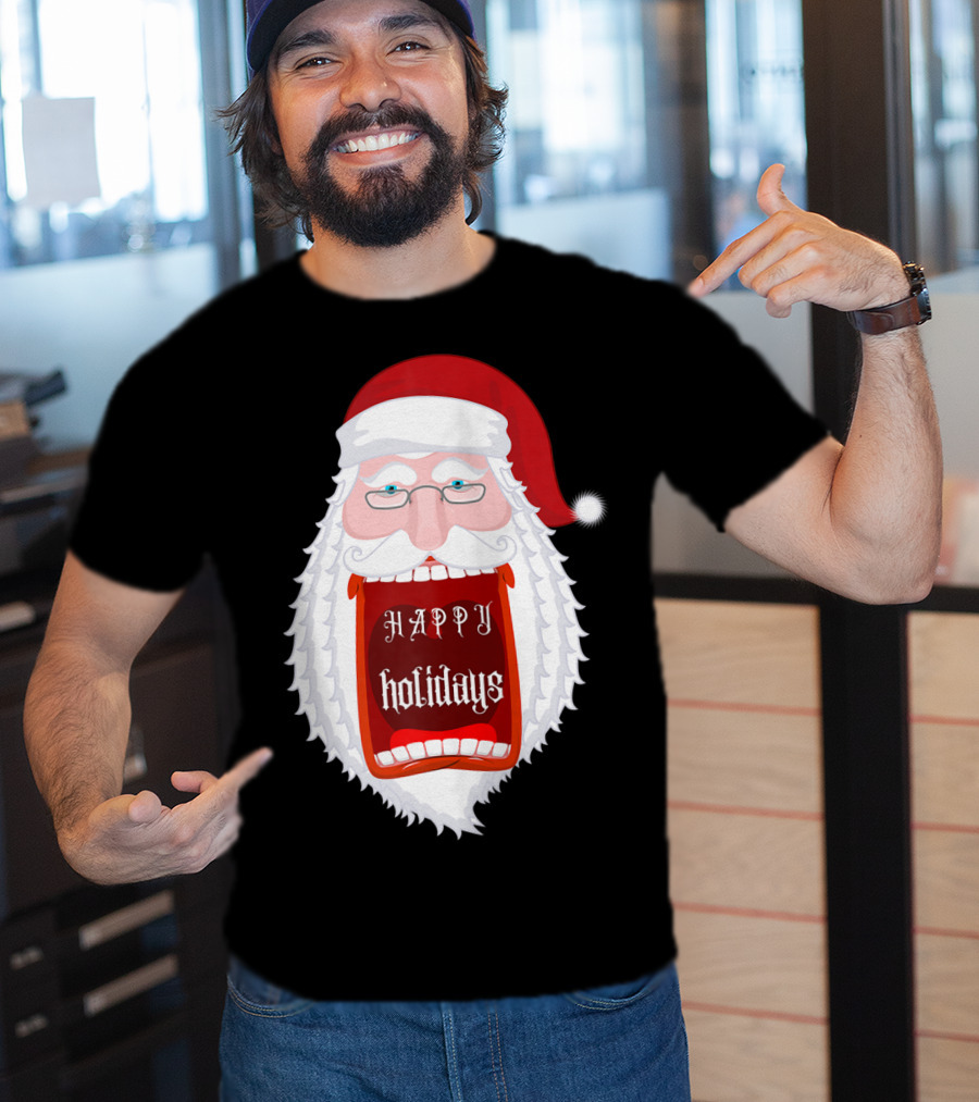 Happy Holidays Santa Zip Screaming Mouth With Glasses T-Shirt