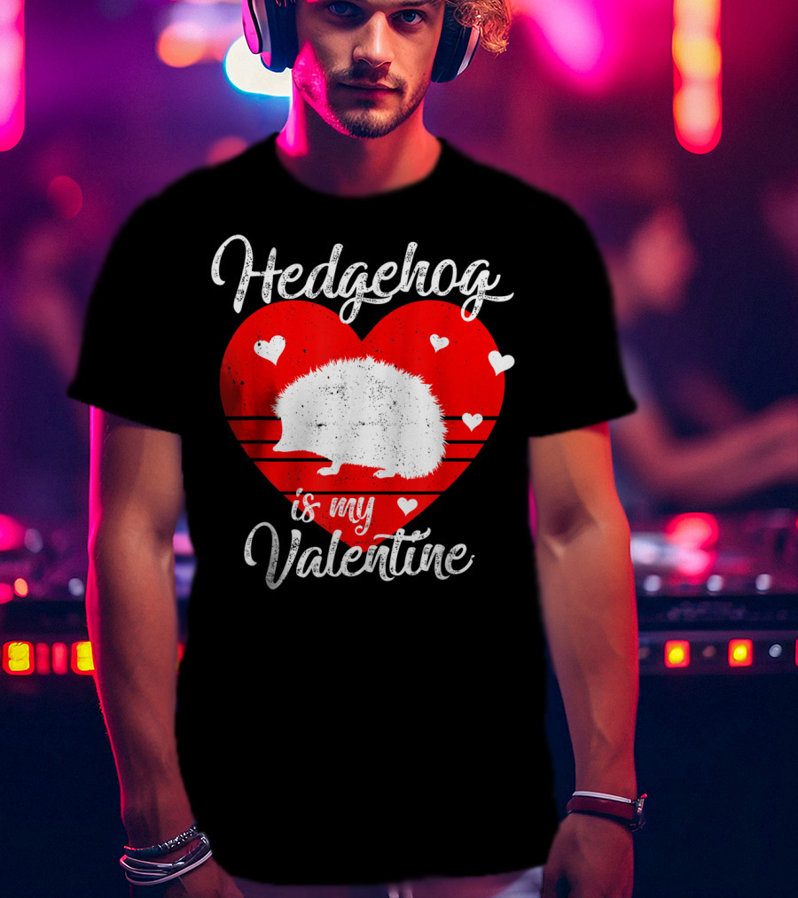 Hedgehog Is My Valentine Heart Silhouette With Small Hearts T-Shirt