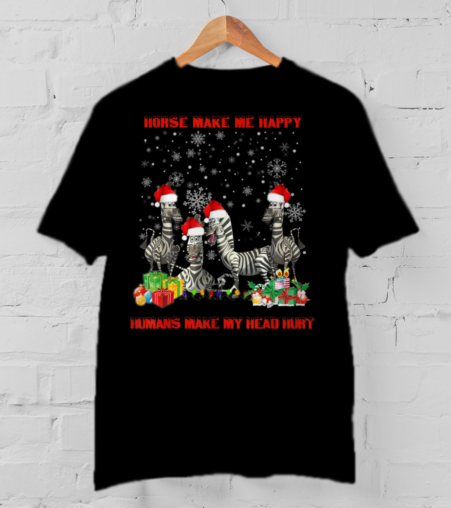 Horse Make Me Happy Humans Make My Head Hurt Christmas Zebra Snowflakes Santa Hats T-Shirt