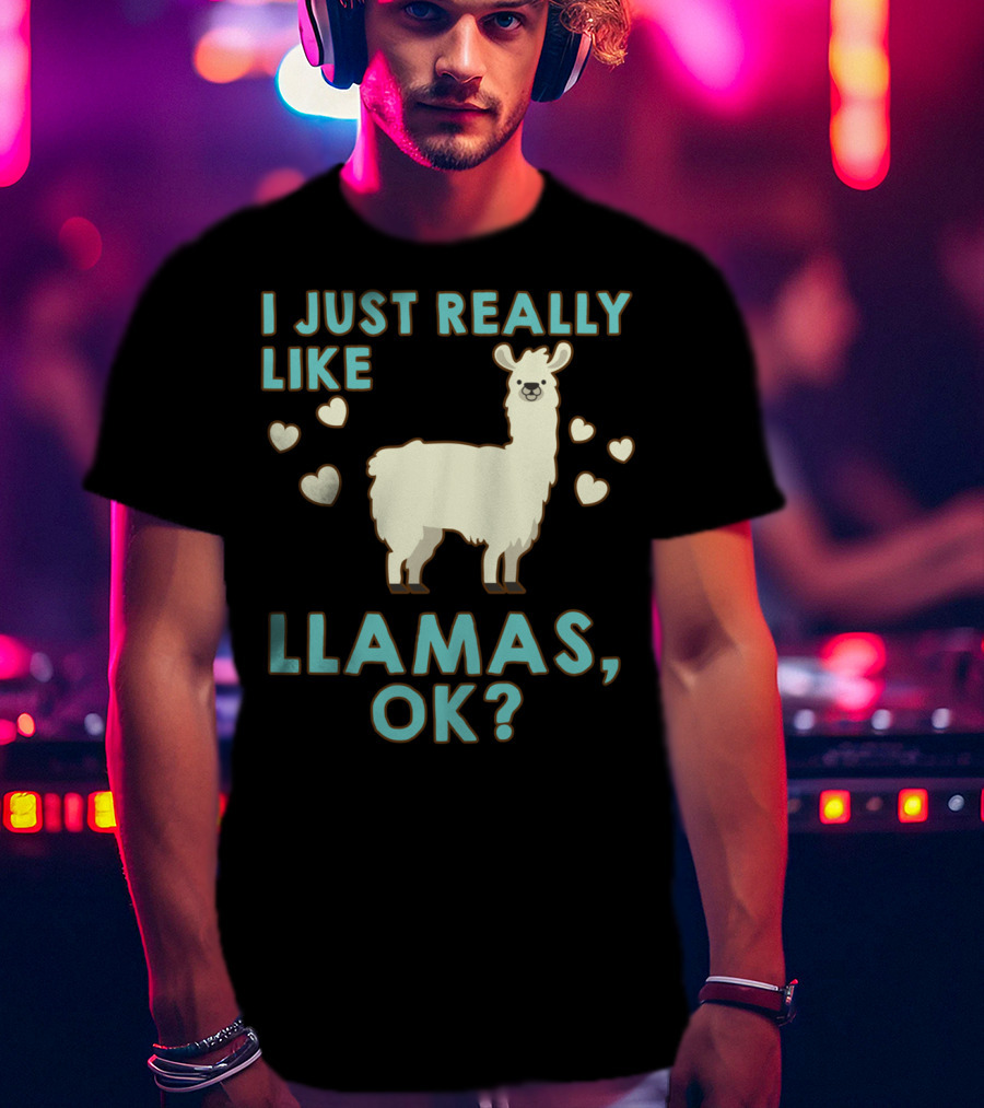 I Just Really Like Llamas OK Hearts Love T-Shirt