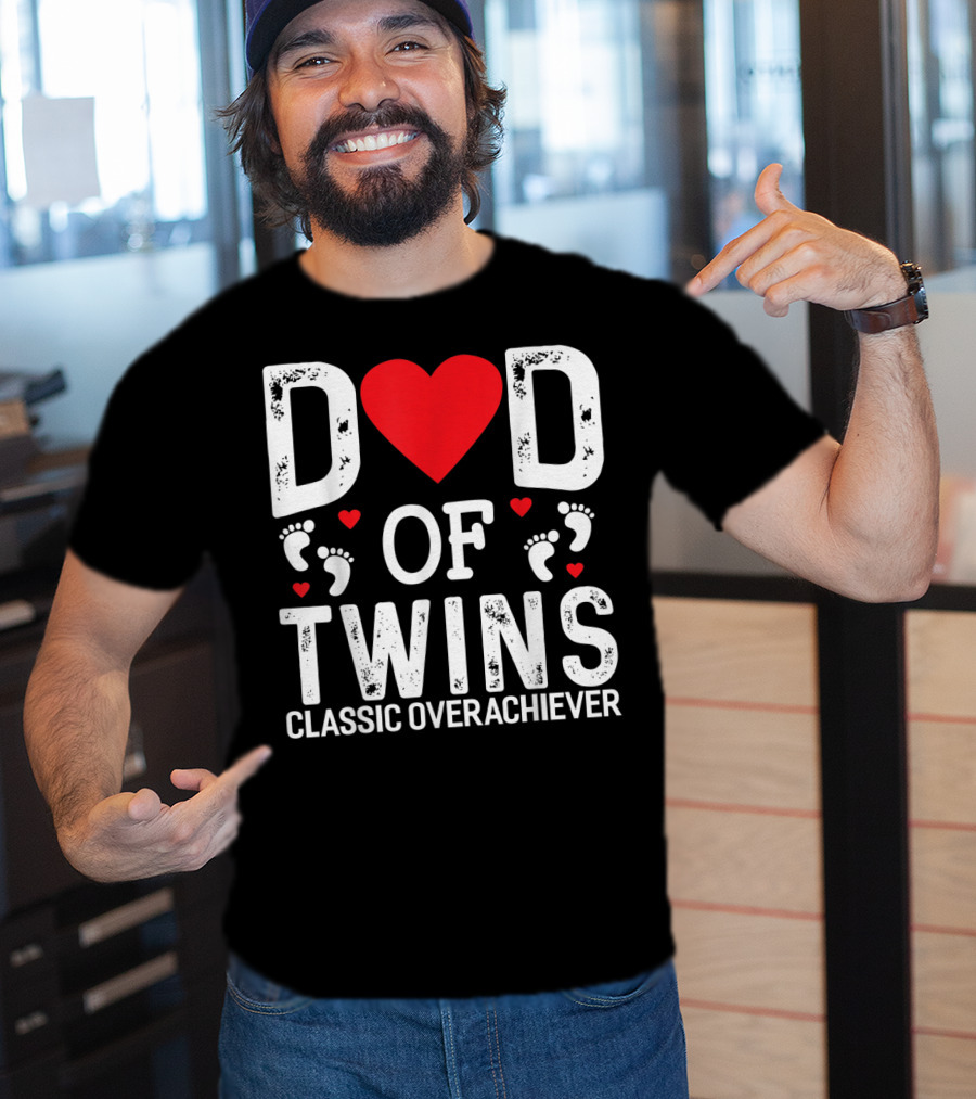 Dad Of Twins Heart Footprints Classic Overachiever Twins T-Shirt