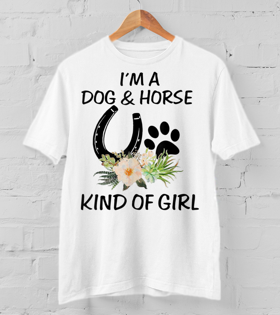 I'm A Dog And Horse Kind Of Girl Paw Print Horseshoe Floral T-Shirt