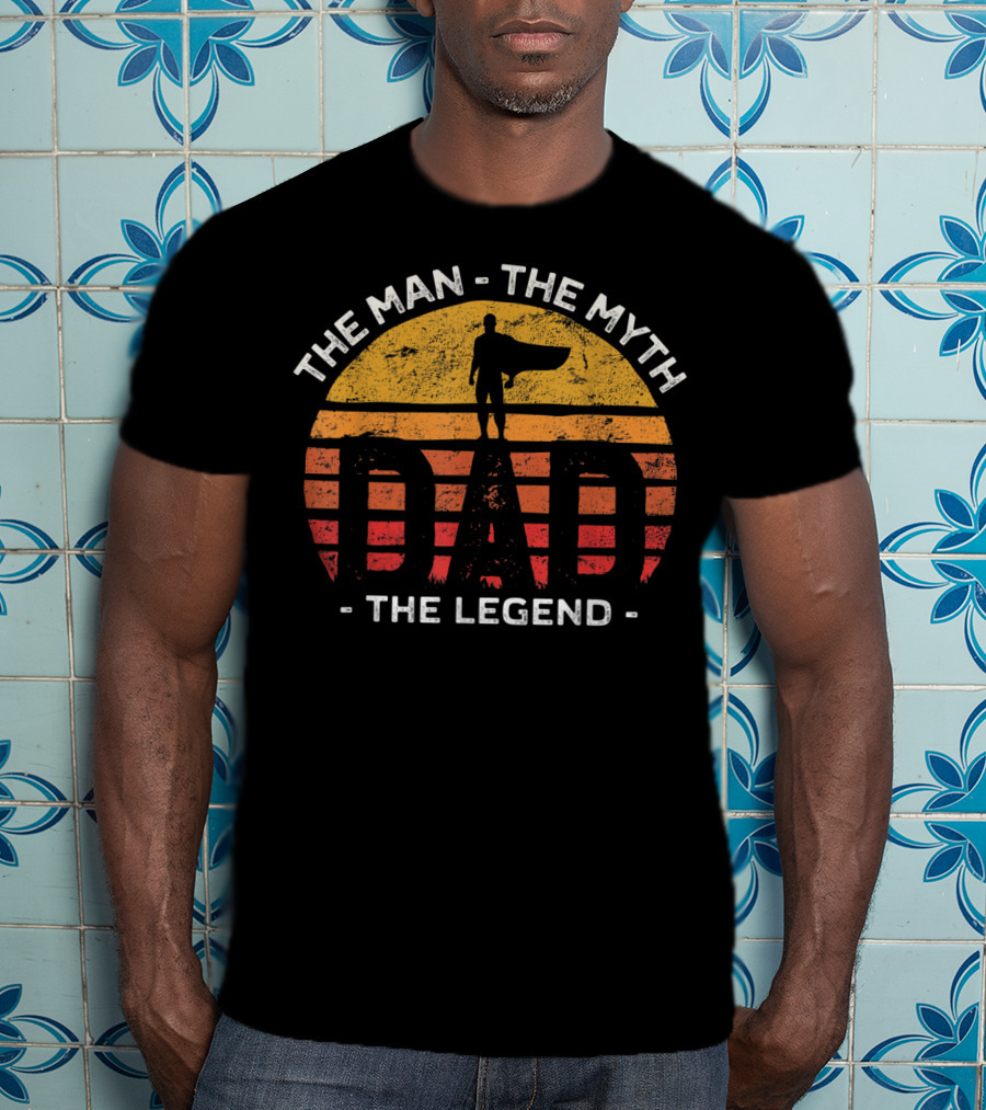 The Man The Myth The Legend Dad Superhero Silhouette Sunset T-Shirt