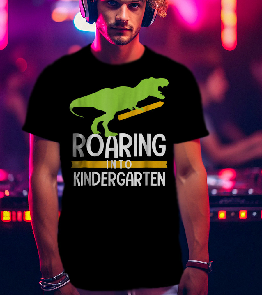 Roaring Into Kindergarten Back To School Dinosaur T-Shirt