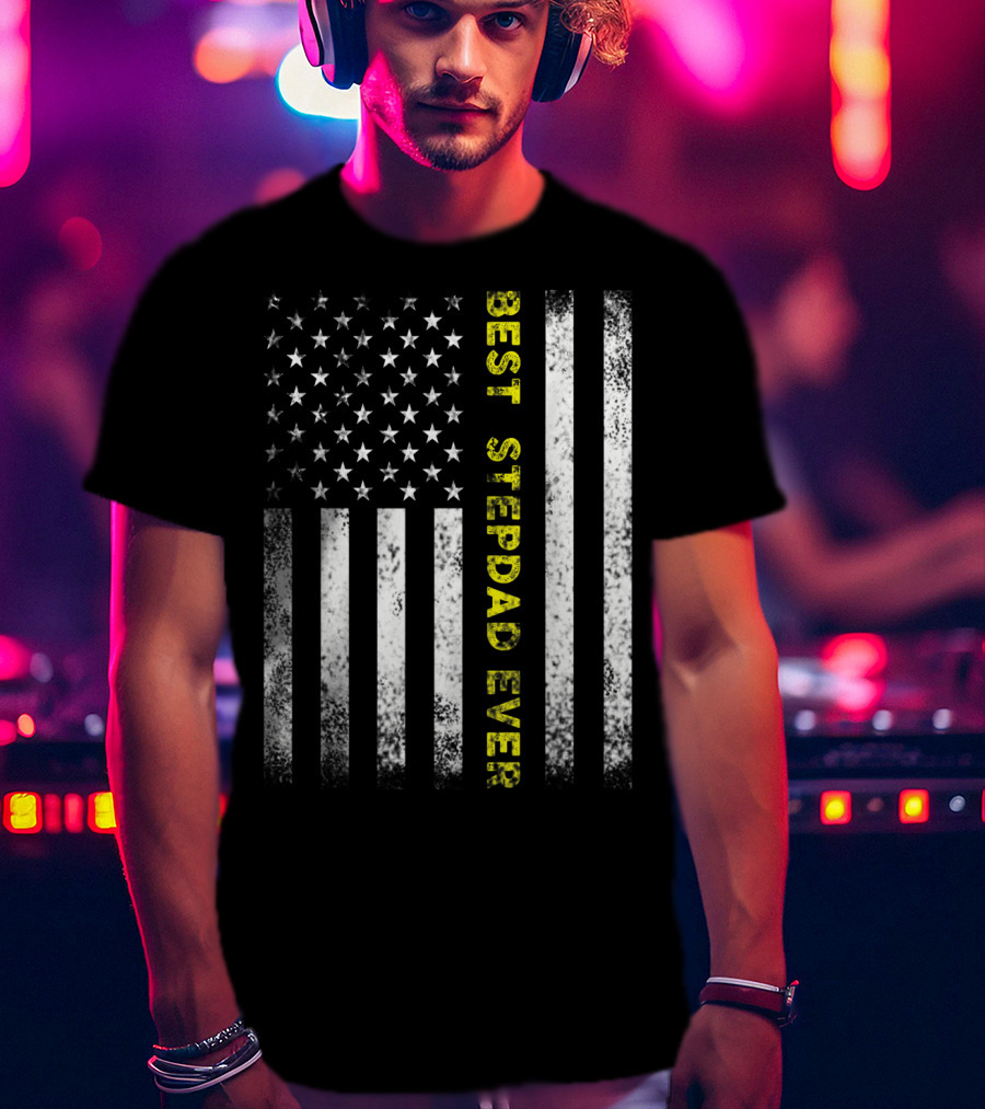Best Stepdad Ever American Flag T-Shirt