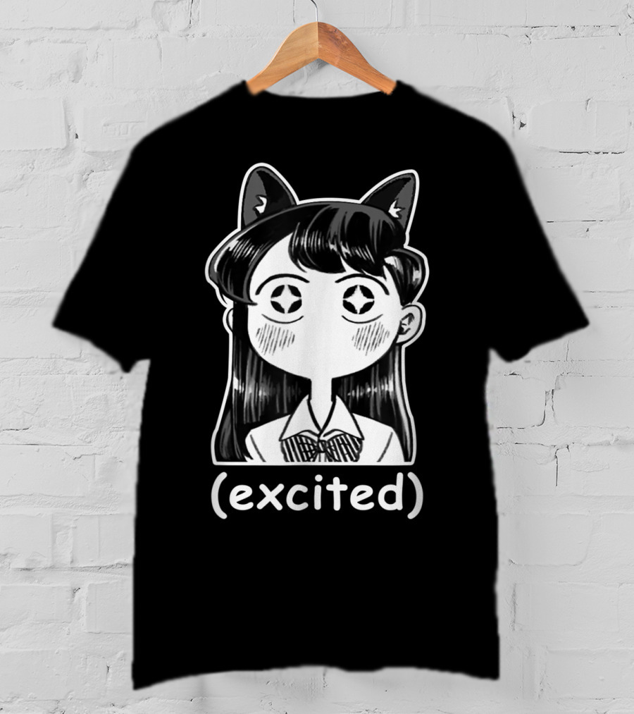 Anime Manga Excited Komi San Cat Ears Meme With Excited Text T-Shirt