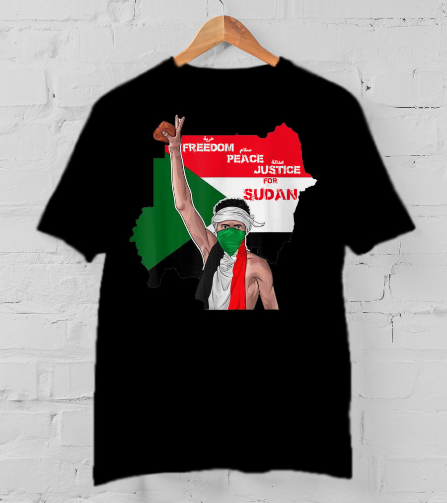 Freedom Peace Justice For Sudan Flag Arabic English Protester T-Shirt