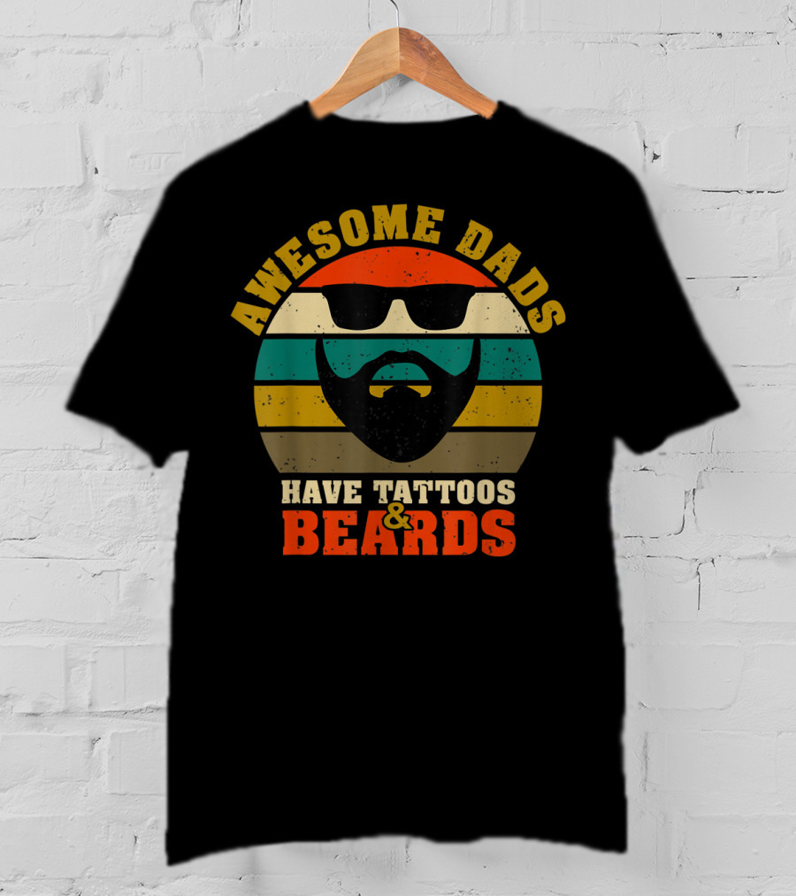 Awesome Dads Have Tattoos And Beards Retro Stripes Beard Sunglasses T-Shirt
