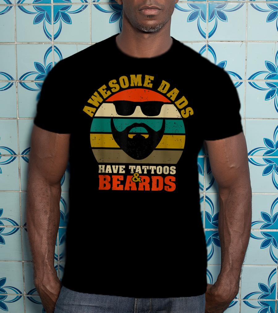 Awesome Dads Have Tattoos And Beards Retro Stripes Beard Sunglasses T-Shirt