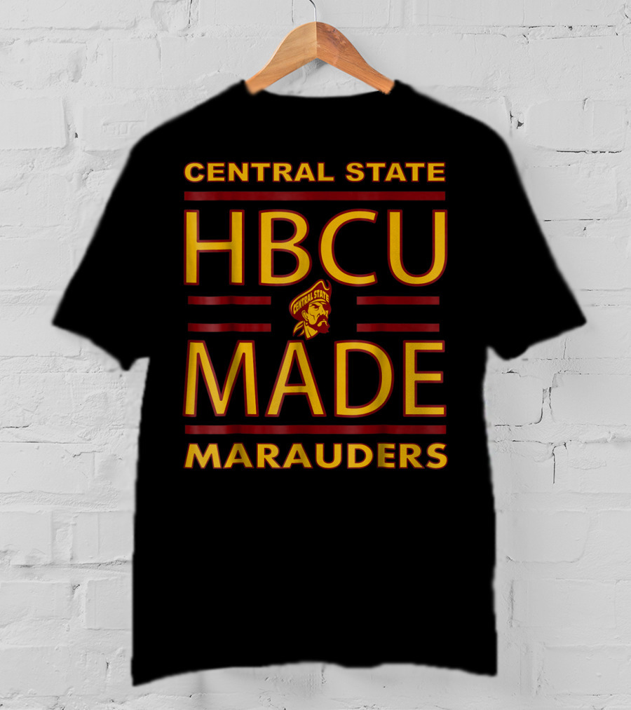 Central State HBCU Made Marauders T-Shirt
